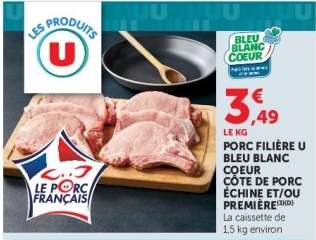 Porc Filière U Bleu Blanc Coeur