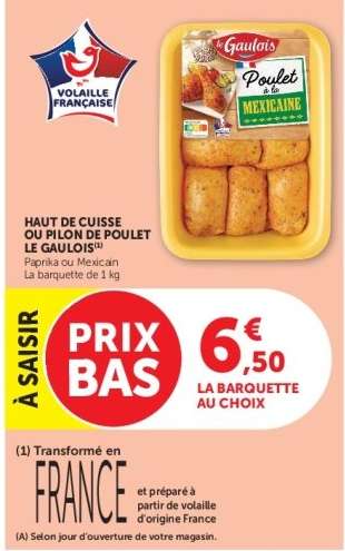 Haut de cuisse ou pilon de poulet Le Gaulois
