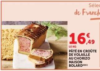 Pâté en croûte de volaille au chorizo Maison Bolard