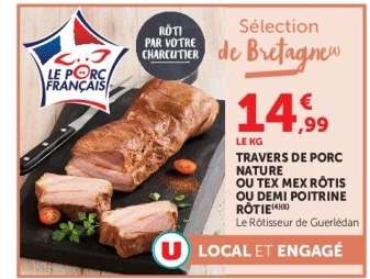 Travers de porc nature ou Tex Mex rôtis ou demi poitrine rôtie