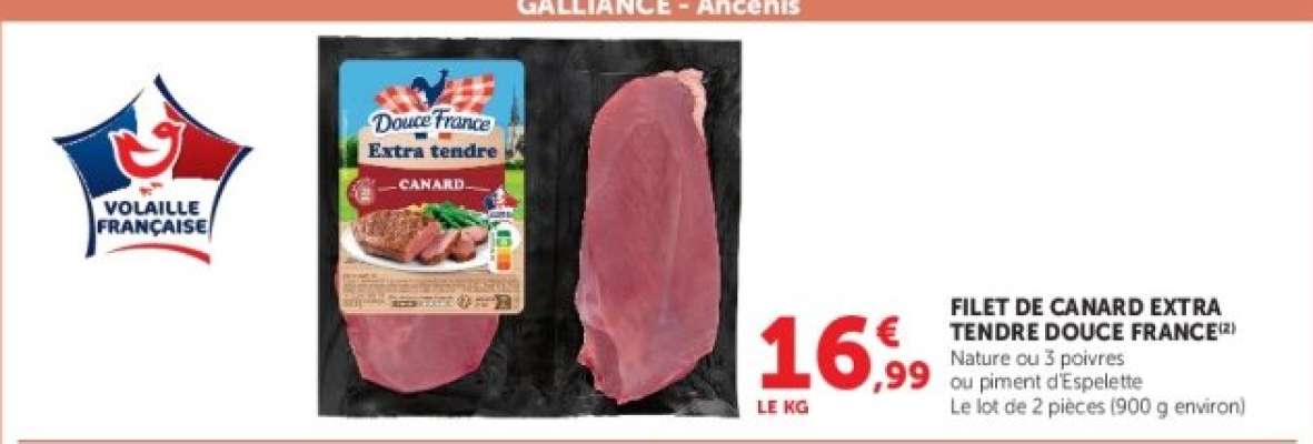 FILET DE CANARD EXTRA TENDRE "DOUCE FRANCE"