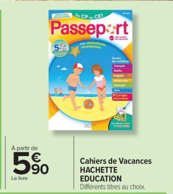 Cahiers de Vacances HACHETTE EDUCATION