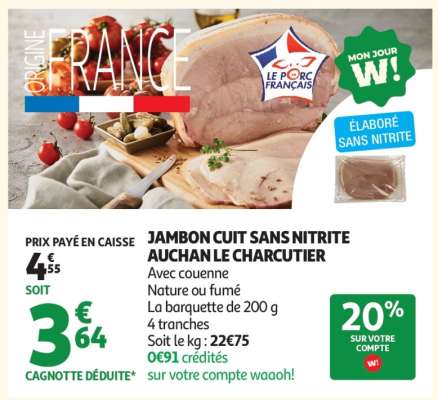 JAMBON CUIT SANS NITRITE AUCHAN LE CHARCUTIER