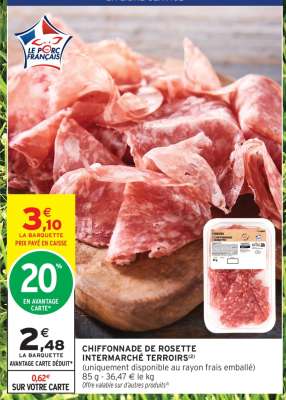 CHIFFONNADE DE ROSETTE INTERMARCHE TERROIRS