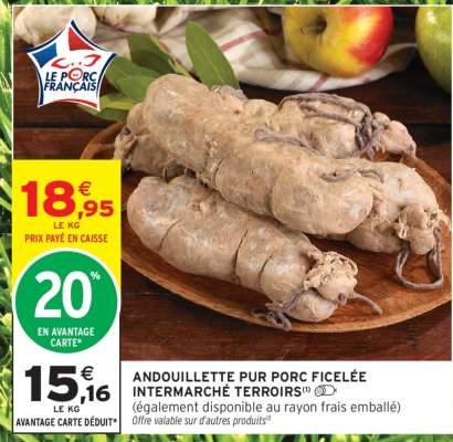 ANDOUILLETTE PUR PORC FICELÉE INTERMARCHÉ TERROIRS