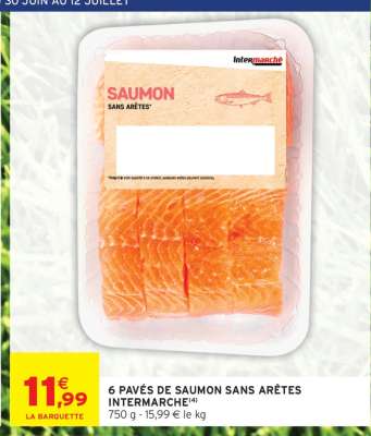 6 PAVÉS DE SAUMON SANS ARÊTES INTERMARCHÉ