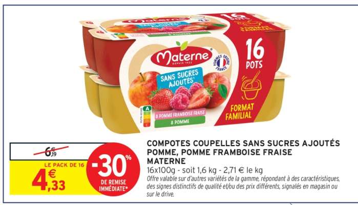COMPOTES COUPELLES SANS SUCRES AJOUTÉS POMME, POMME FRAMBOISE FRAISE MATERNE