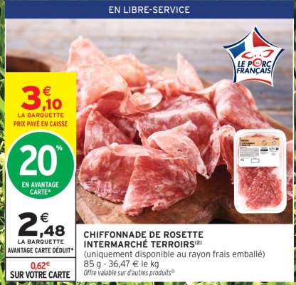 CHIFFONNADE DE ROSETTE INTERMARCHE TERROIRS