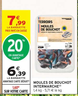 MOULES DE BOUCHOT INTERMARCHÉ