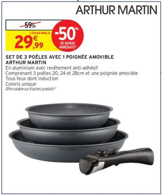 Set de 3 poêles avec 1 poignée amovible Arthur Martin