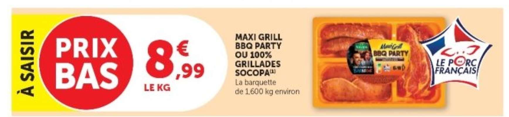 MAXI GRILL BBQ PARTY OU 100% GRILLADES SOCOPA