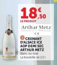 CREMANT D'ALSACE ICE AOP DEMI SEC ARTHUR METZ