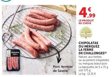CHIPOLATAS OU MERGUEZ LA FERME DE CHALLONGES