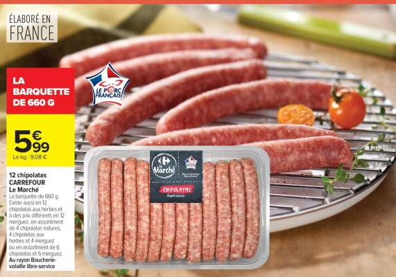 12 chipolatas CARREFOUR Le Marché