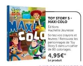 TOY STORY 5 - MAXI COLO