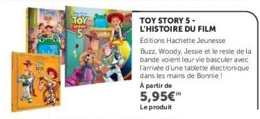 TOY STORY 5 - L'HISTOIRE DU FILM