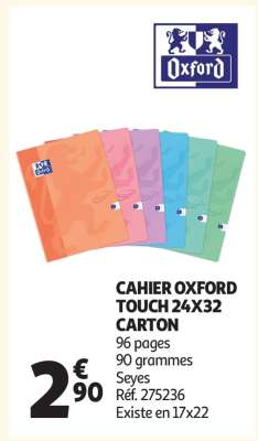 CAHIER OXFORD TOUCH 24X32 CARTON