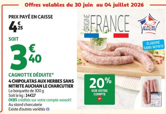 4 Chipolatas aux Herbes sans Nitrite Auchan Le Charcutier