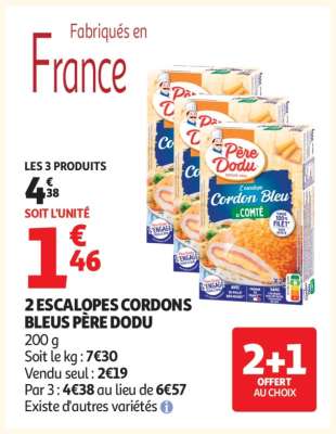 2 ESCALOPES CORDONS BLEUS PÈRE DODU