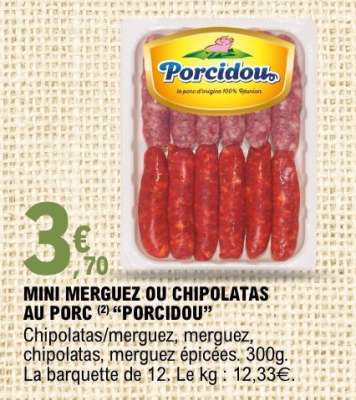 MINI MERGUEZ OU CHIPOLATAS AU PORC “PORCIDOU”