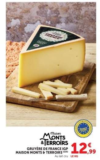 GRUYÈRE DE FRANCE IGP MAISON MONTS & TERROIRS