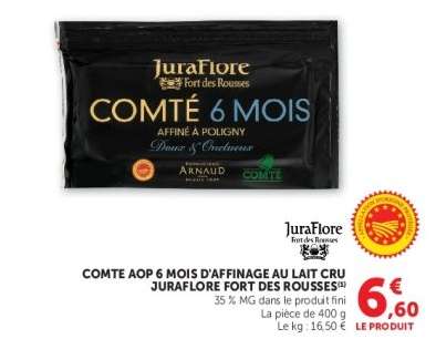 COMTÉ AOP 6 MOIS D'AFFINAGE AU LAIT CRU JURAFLOR FORT DES ROUSSES
