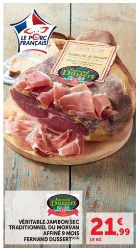 VÉRITABLE JAMBON SEC TRADITIONNEL DU MORVAN AFFINÉ 9 MOIS FERNAND DUSSERT