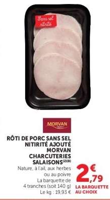 Rôti de porc sans sel nitrite ajouté Morvan Charcuteries Salaisons