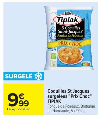 Coquilles St Jacques surgelées "Prix Choc" TIPIAK