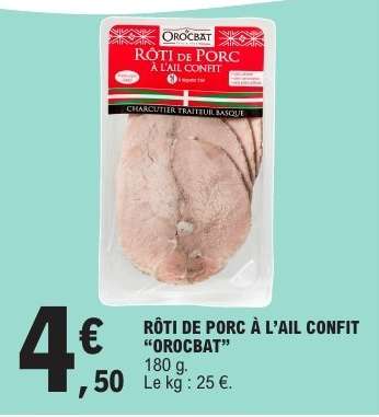 RÔTI DE PORC À L’AIL CONFIT "OROCBAT"