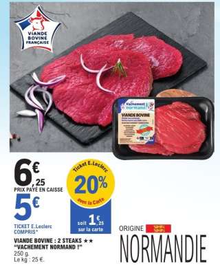 VIANDE BOVINE : 2 STEAKS "VACHEMENT NORMAND !"