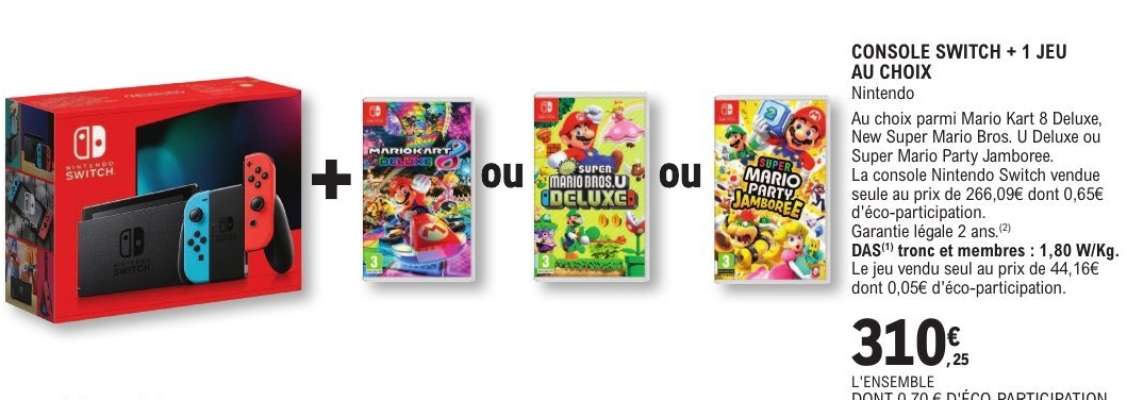 CONSOLE SWITCH + 1 JEU AU CHOIX