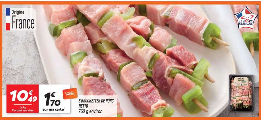 8 BROCHETTES DE PORC
