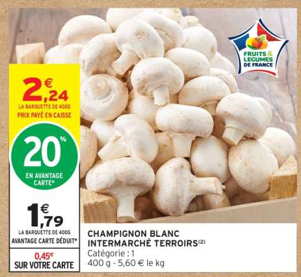 CHAMPIGNON BLANC INTERMARCHÉ TERROIRS