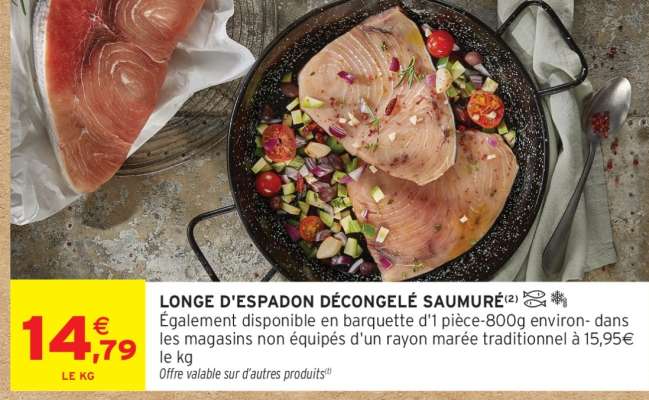 LONGE D'ESPADON DÉCONGELÉ SAUMURÉ