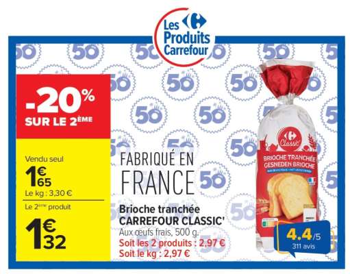 Brioche Tranchée Carrefour Classic'
