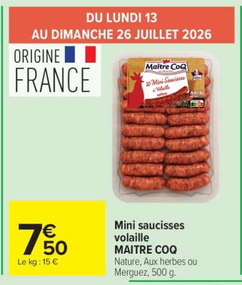 Mini saucisses volaille MAITRE COQ
