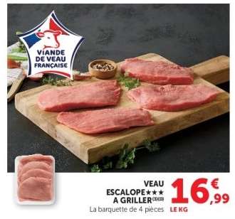 Veau : escalope*** à griller