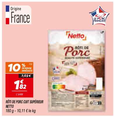 Rôti de Porc Cuit Supérieur Netto