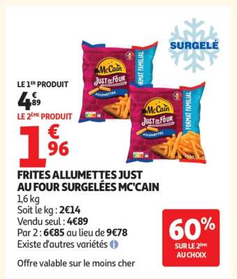 FRITES ALLUMETTES JUST AU FOUR SURGELÉES MC'CAIN