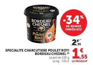 SPECIALITE CHARCUTIERE POULET ROTI BORDEAU CHESNEL