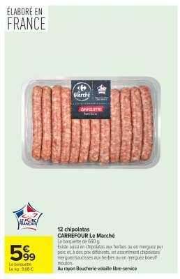 12 chipolatas CARREFOUR Le Marché