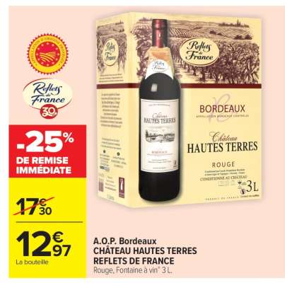 A.O.P. Bordeaux Château Hautes Terres REFLETS DE FRANCE