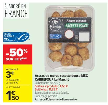 Accras de morue recette douce MSC CARREFOUR Le Marché