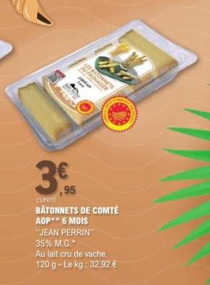BÂTONNETS DE COMTÉ AOP** 6 MOIS