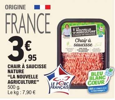 Chair à saucisse nature "La Nouvelle Agriculture"