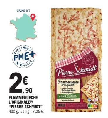 FLAMMEKUECHE L'ORIGINALE "PIERRE SCHMIDT"