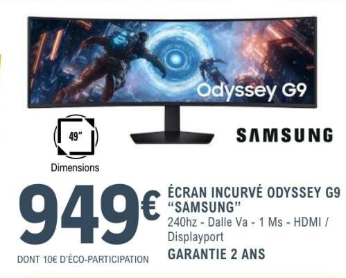 ÉCRAN INCURVÉ ODYSSEY G9 “SAMSUNG”