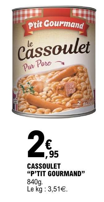 CASSOULET “P’TIT GOURMAND”