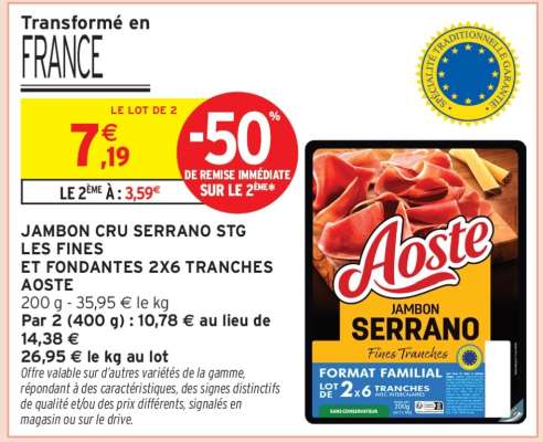 Jambon Cru Serrano STG Les Fines et Fondantes 2x6 Tranches Aoste